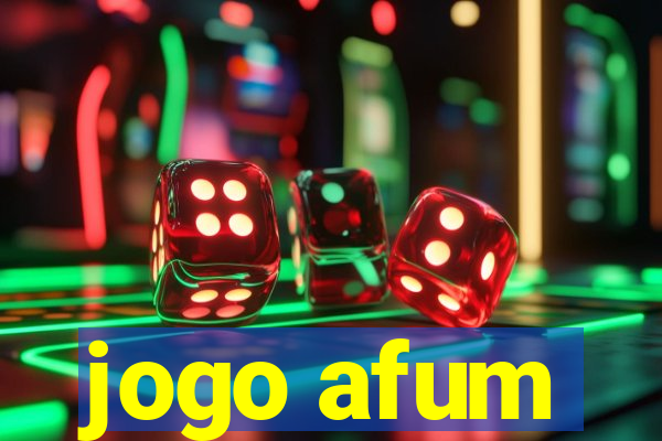 jogo afum